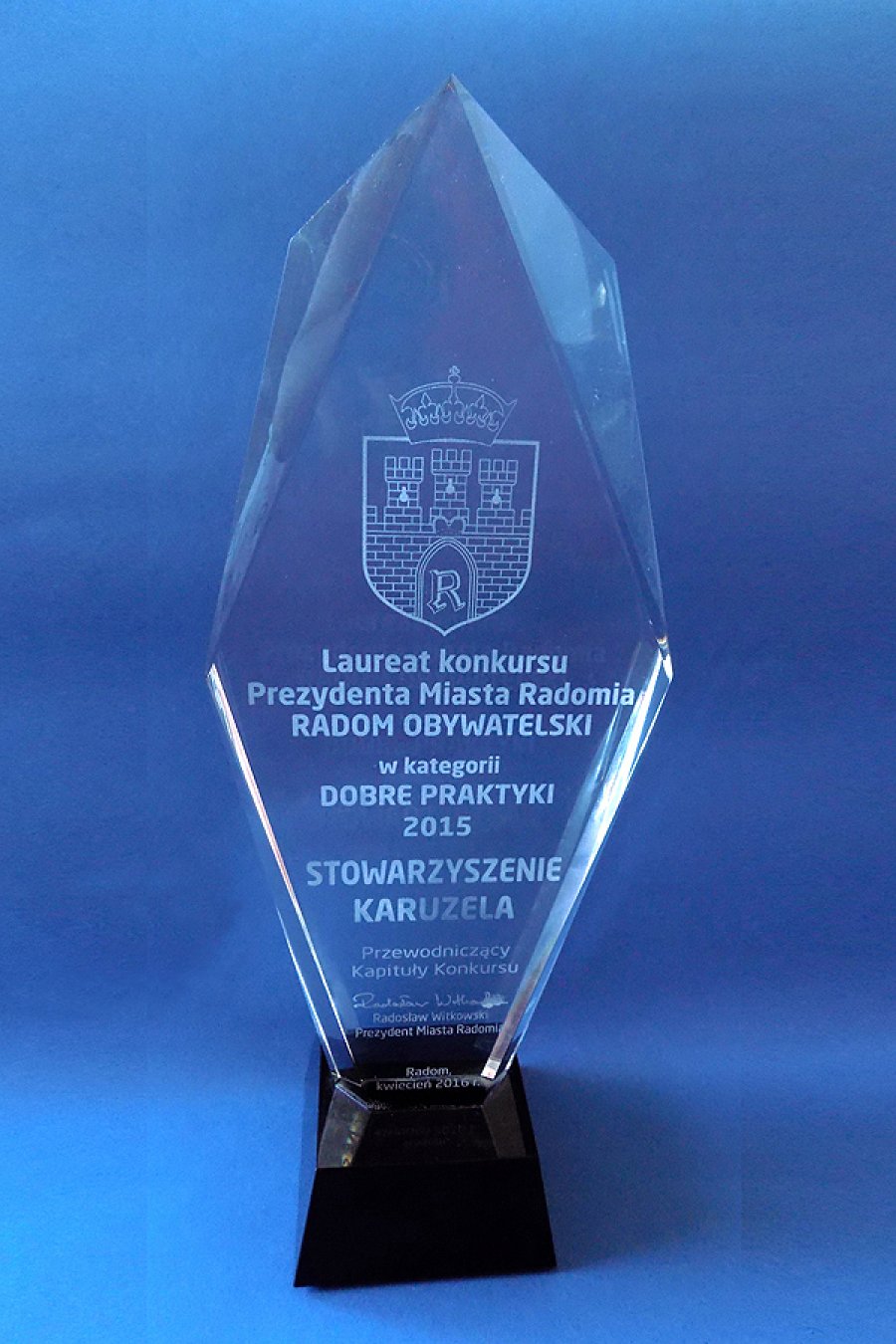 2015 Laureat Konkursu Prezydenta Miasta Radomia RADOM OBYWATELSKI DOBRE PRAKTYKI