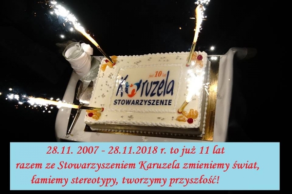 To już 11 lat działalności Stowarzyszenia Karuzela